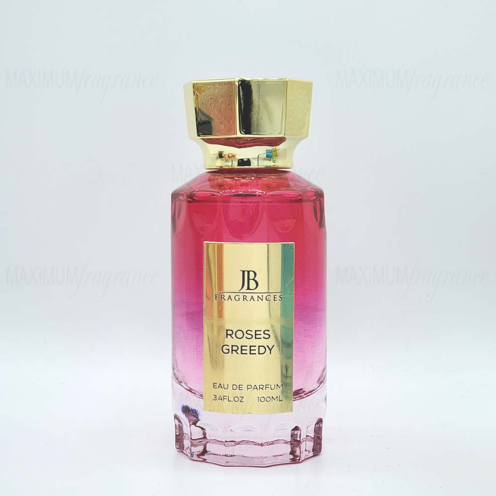 JB Roses Greedy - Maximum Fragrance
