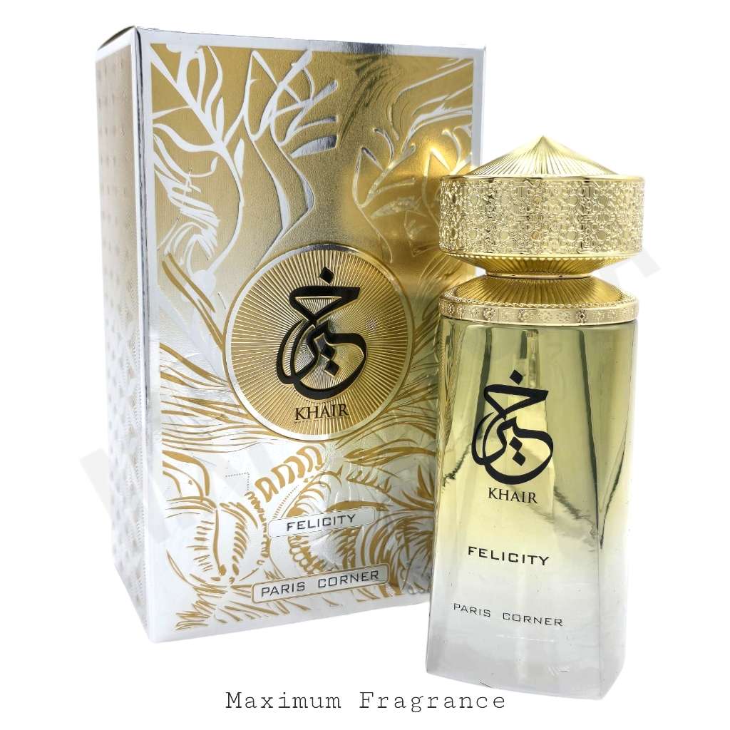 Khair Felicity - Maximum Fragrance